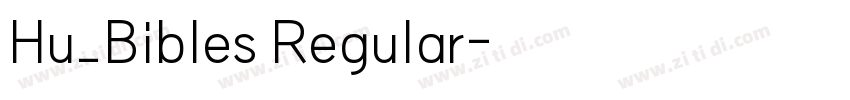 Hu_Bibles Regular字体转换